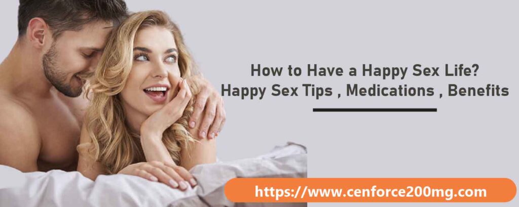 Happy sex life tips